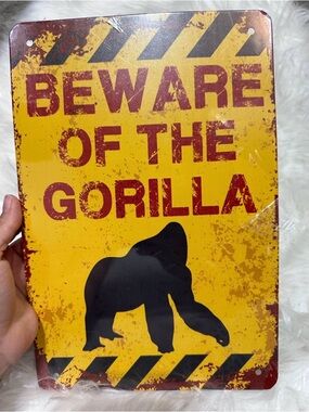 Beware of the Gorilla Metal Sign - Yellow and Black